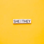 Sale!She/They Pronoun Pin