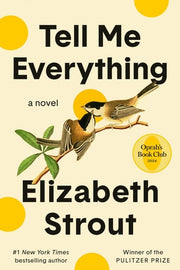 Tell Me Everything : Oprah's Book Club