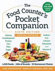 The Food Counter's Pocket Companion Calories, Carbohydrates, Protein, Fats, Fiber, Sugar, Sodium, Iron, Calcium, Potassium, and Vitamin D-With 32 Restaurant Chains