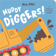 Mini Pops: Muddy Diggers! - Mini Pop-Up Board Book