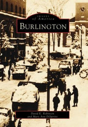 Burlington
            
                Images of America Arcadia Publishing