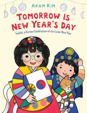 Tomorrow Is New Year's Day Seollal, a Korean Celebration of the Lunar New Year