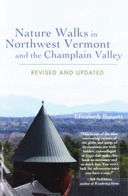 Nature Walks in Northwest Vermont and the Champlai