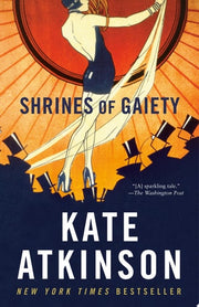 Shrines of Gaiety A Novel