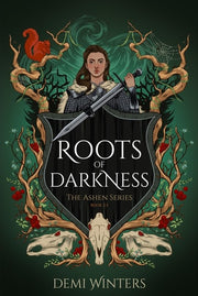 Roots of Darkness The Ashen Series; Book 2.5