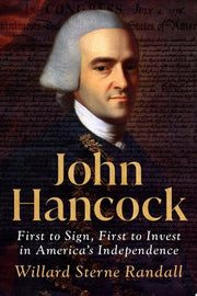 John Hancock: First to Sign, First to Invest in Am