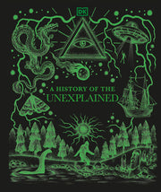 A History of the Unexplained