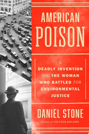 American Poison: A Deadly Invention and the Woman