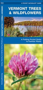 Vermont Trees  Wildflowers
            
                Pocket Naturalist