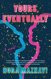 Yours, Eventually A Novel