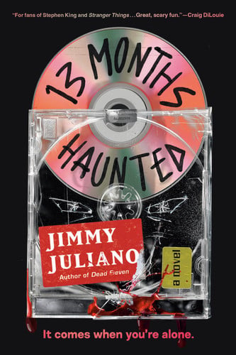 13 Months Haunted: A Novel