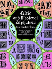 Celtic and Medieval Alphabets
            
                Dover Pictorial Archives