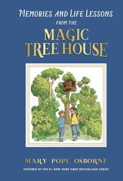 Memories and Life Lessons from the Magic Tree Hous