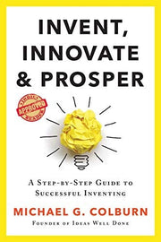 Invent, Innovate and Prosper