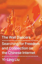 The Wall Dancers