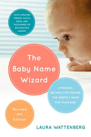 Baby Name Wizard, Revised 3rd Edition