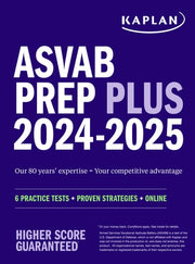 ASVAB Prep Plus 2024-2025: 6 Practice Tests + Prov
