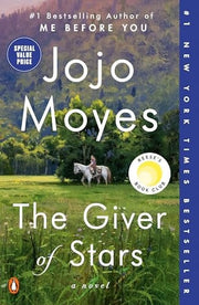 Giver of Stars: Reese's Book Club: A Novel
