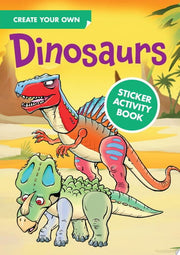 Create Your Own Dinosaurs Sticker Activity Book