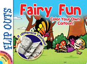 FLIP OUTS -- Fairy Fun Color Your Own Cartoon