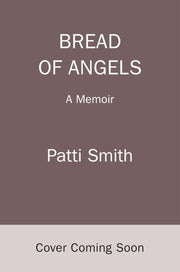 Bread of Angels: A Memoir