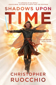 Shadows upon Time : The Sun Eater