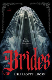 The Brides: A Novel