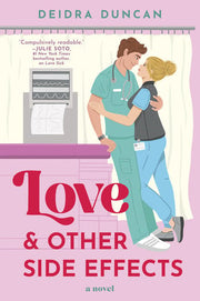 Love and Other Side Effects