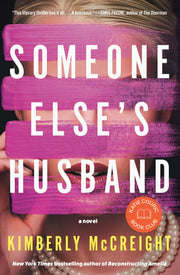 Someone Else's Husband A Novel