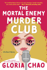 The Mortal Enemy Murder Club A Novel