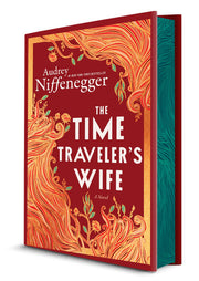 The Time Traveler's Wife Collector's Edition: A Novel