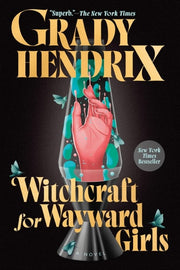Witchcraft for Wayward Girls