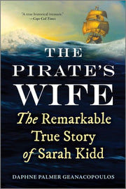 Pirate's Wife: The Remarkable True Story of Sarah