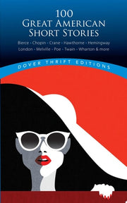 100 Great American Short Stories