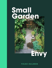 Small Garden Envy Great Ideas for Planning and Planting Your Garden.