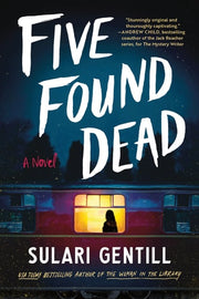 Five Found Dead A Novel