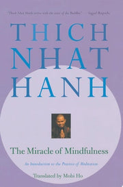 Miracle of Mindfulness