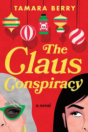 Claus conspiracy: a novel