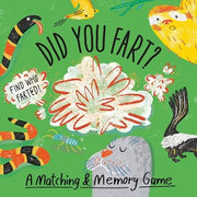 Did You Fart?: A Matching & Memory Game