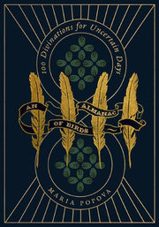 Almanac of Birds: 100 Divinations for Uncertain Da