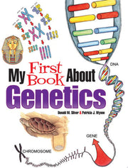 My First Book About Genetics