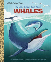 My Little Golden Book About Whales