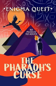 Enigma Quest - The Pharaoh's Curse An Ancient Egypt Mystery Puzzle Book for Kids
