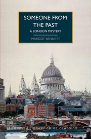 Someone from the Past A London Mystery