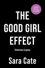Good Girl Effect (Deluxe Edition)