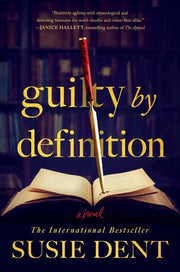 Guilty by Definition: A Novel