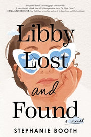 Libby Lost and Found: A Novel