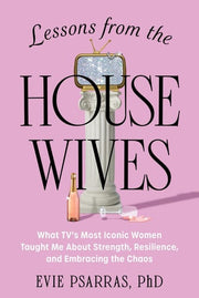 Lessons from the housewives: what tv's most iconic women taught me about strength, resilience, and embracing the chaos