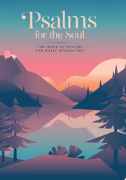 Psalms for the Soul: The Book of Psalms for Daily