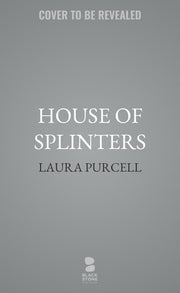 House of Splinters